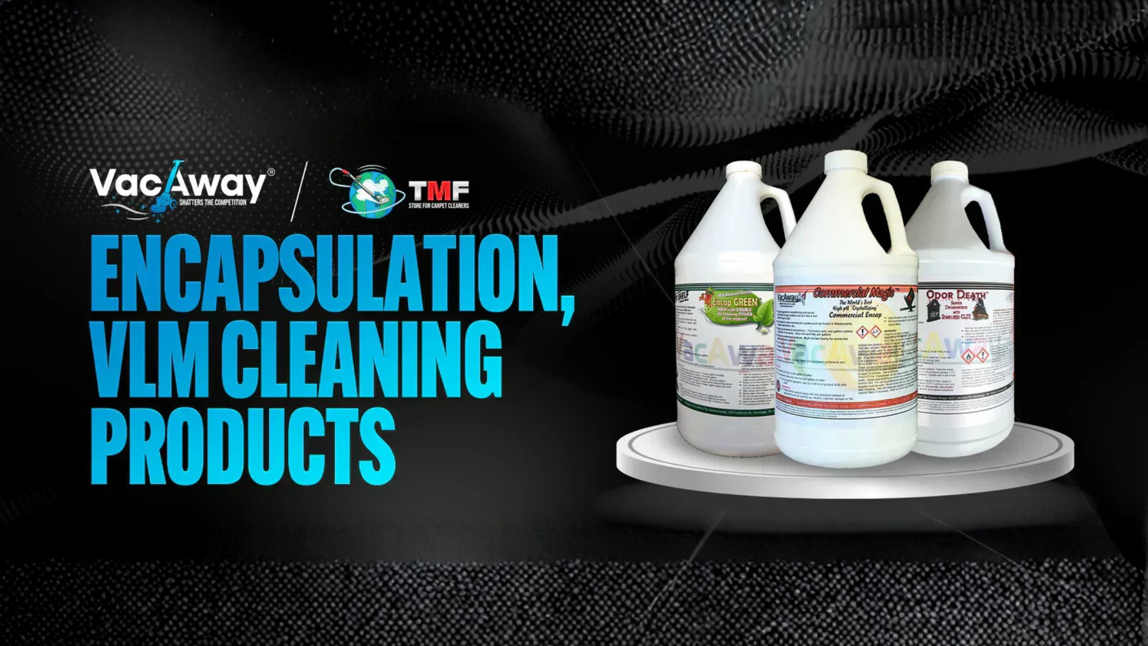 VacAway VLM Products