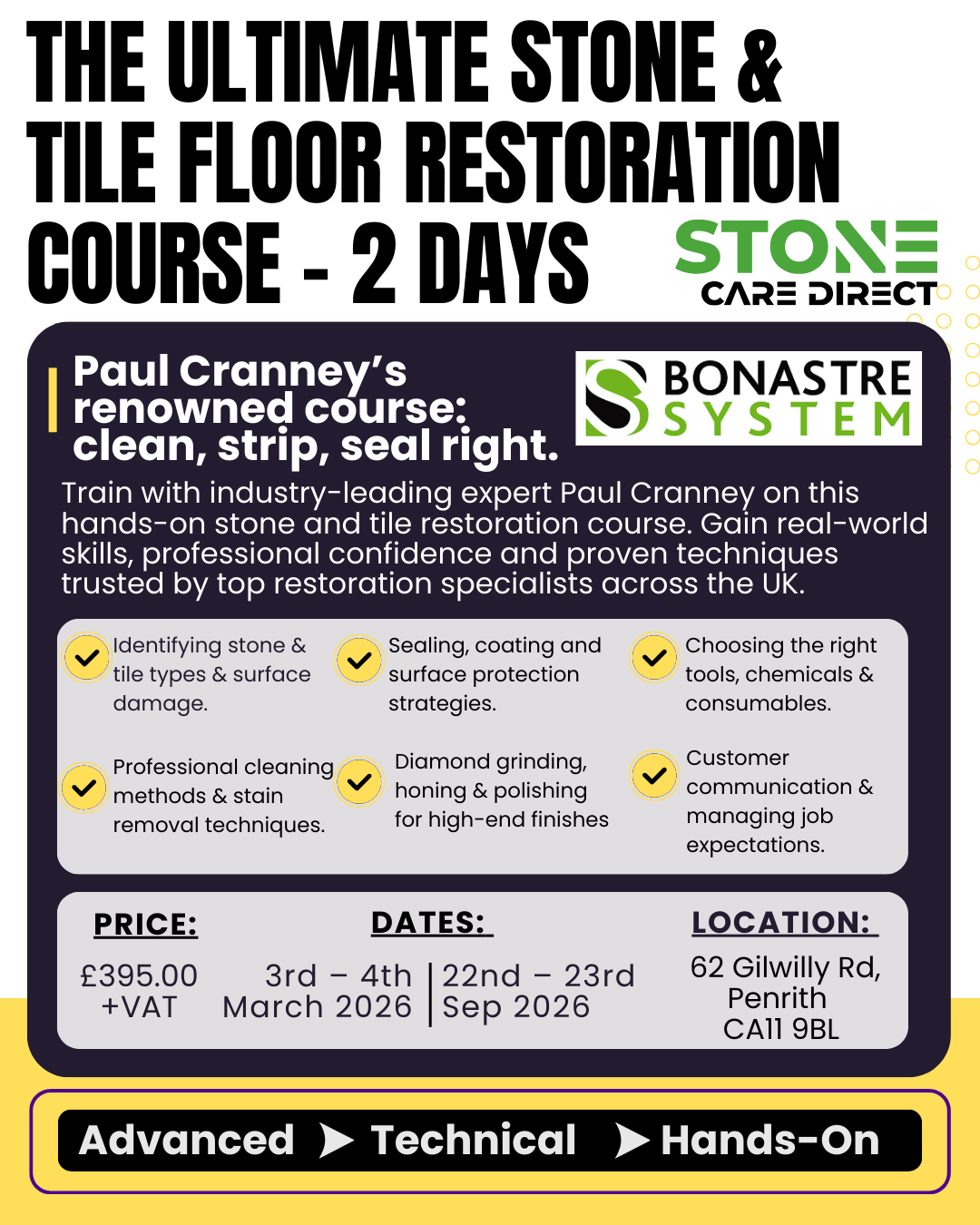 Led by Paul Cranney — one of the UK's most respected stone restoration trainers — you'll learn proven, real-world techniques that you can confidently use on paying jobs from day one. No theory-heavy lectures, just practical skills that deliver results and justify premium pricing.